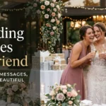 Wedding Wishes for Friend